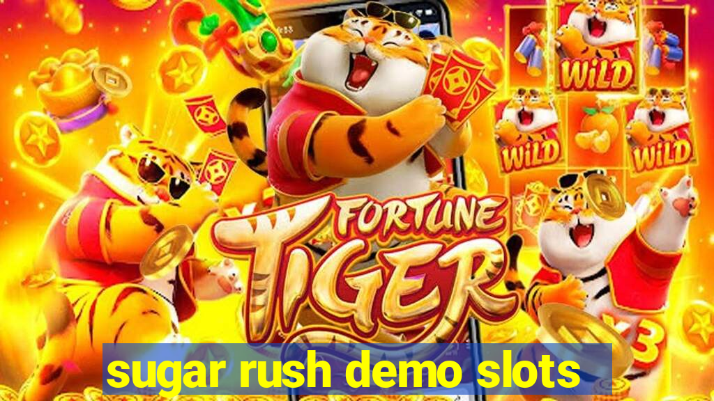 sugar rush demo slots